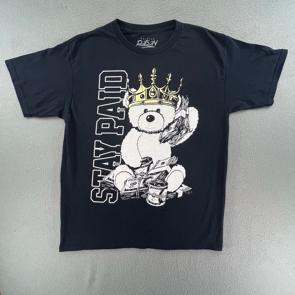 Popular Poison Men T-Shirt Cotton XL Stay Paid Money Bear Graphic Black